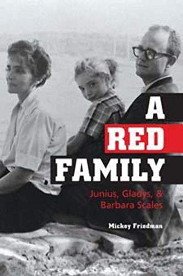 A Red Family – Junius, Gladys, and Barbara Scales