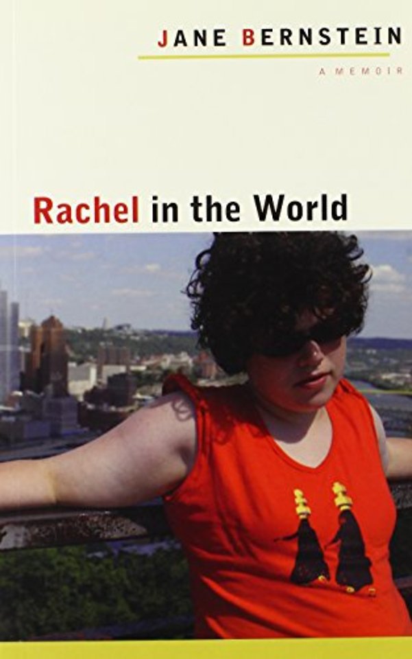 Rachel in the World – A Memoir