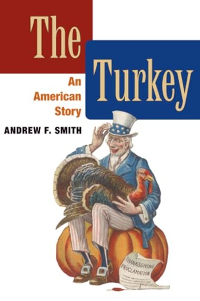 The Turkey – An AMERICAN STORY