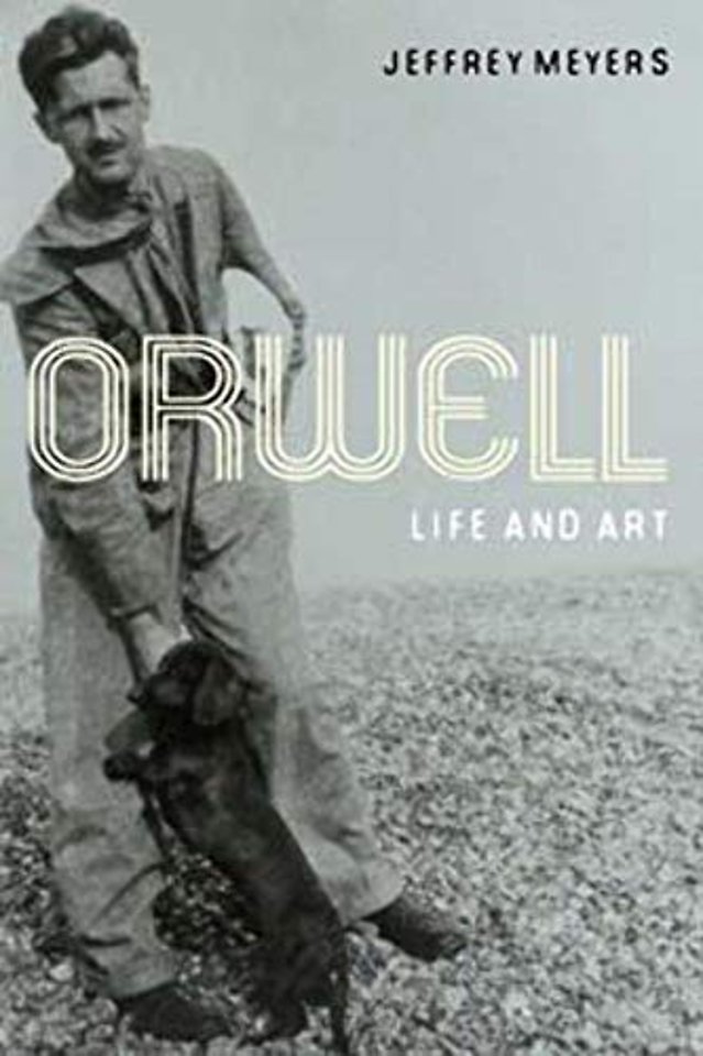 Orwell – Life and Art