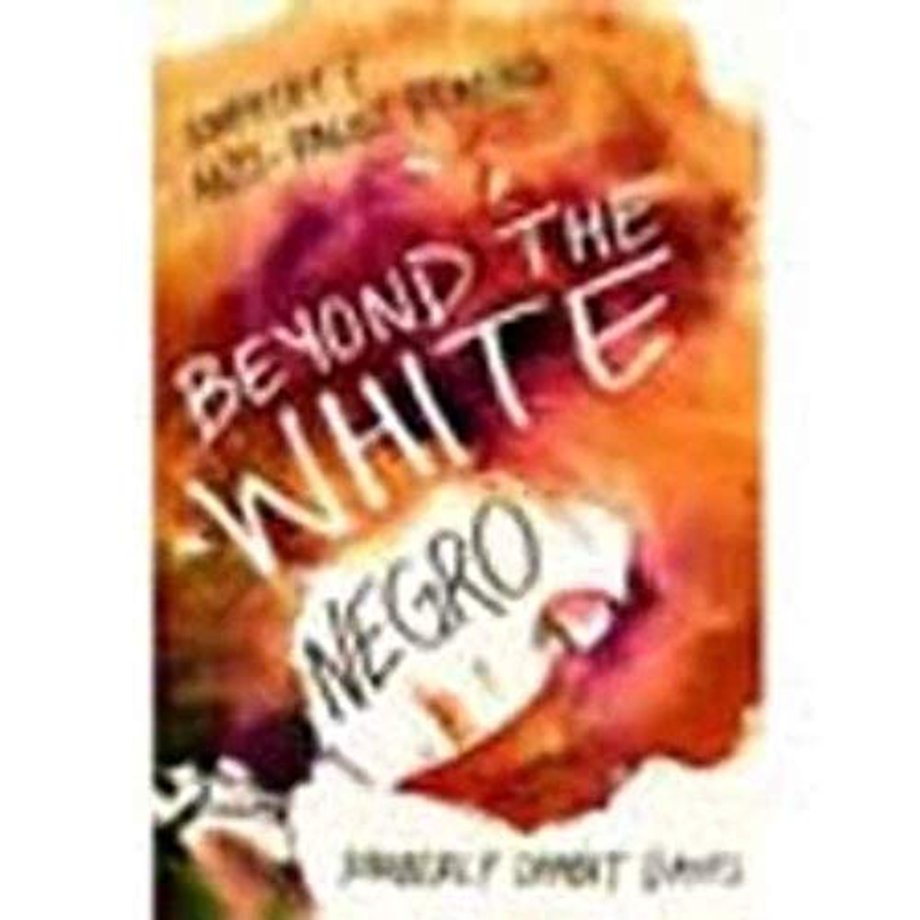 Beyond the White Negro – Empathy and Anti–Racist Reading