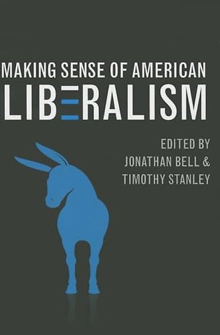 Making Sense of American Liberalism