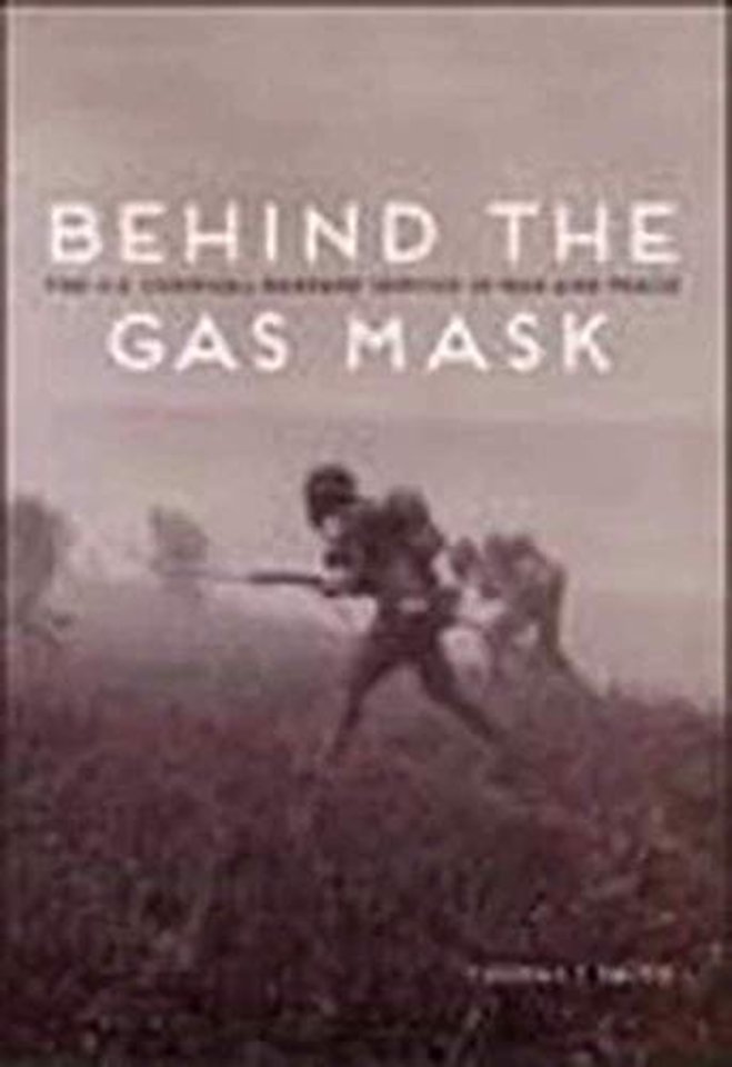 Behind the Gas Mask