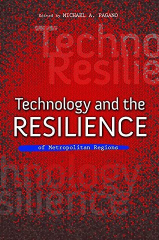 Technology and the Resilience of Metropolitan Regions