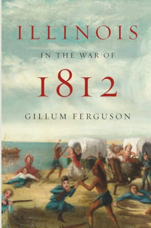 Illinois in the War of 1812