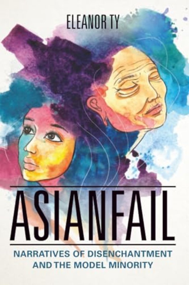 Asianfail – Narratives of Disenchantment and the Model Minority