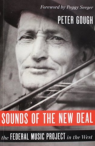 Sounds of the New Deal – The Federal Music Project in the West