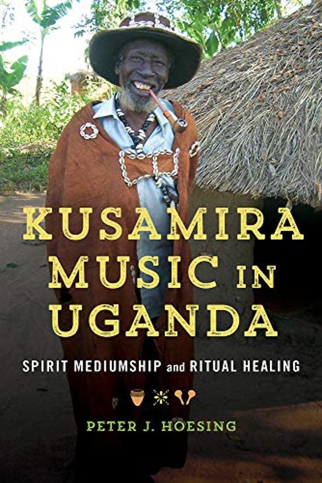 Kusamira Music in Uganda – Spirit Mediumship and Ritual Healing