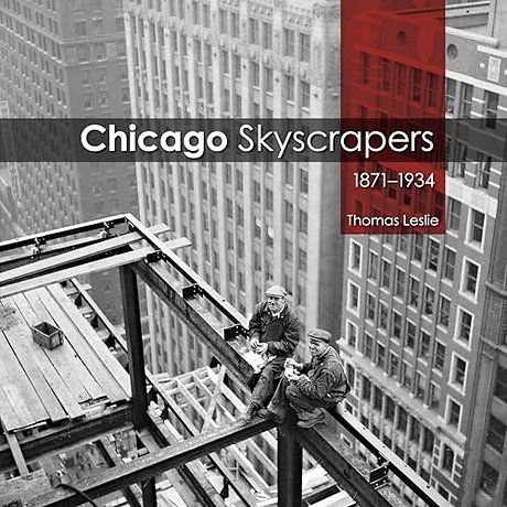 Chicago Skyscrapers, 1871–1934