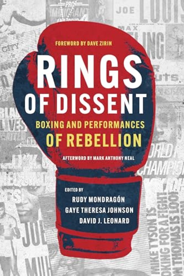 Rings of Dissent – Boxing and Performances of Rebellion