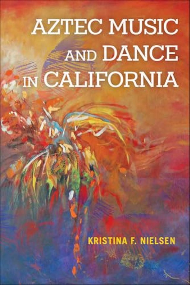 Aztec Music and Dance in California