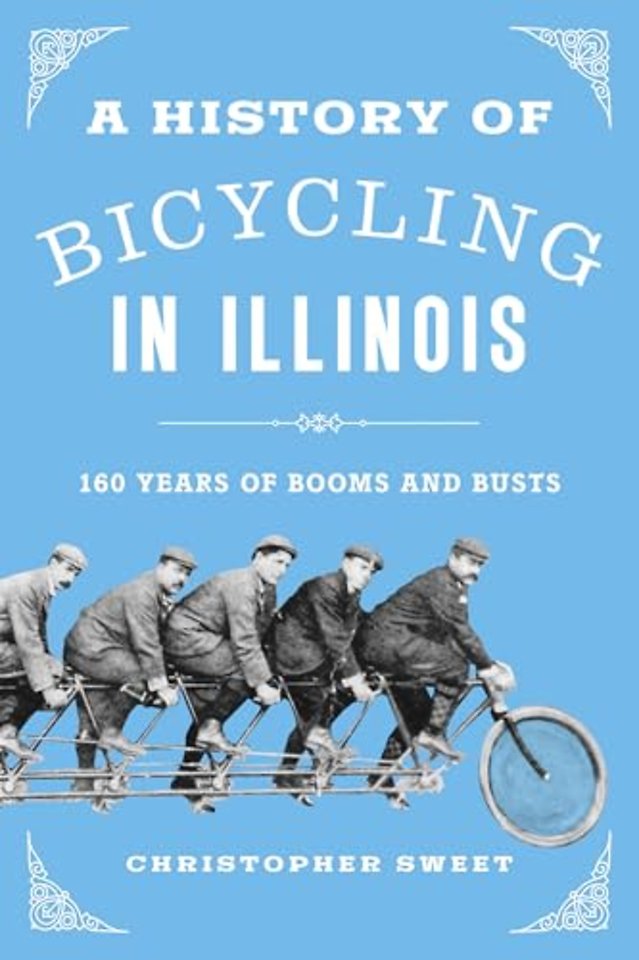A History of Bicycling in Illinois – 160 Years of Booms and Busts