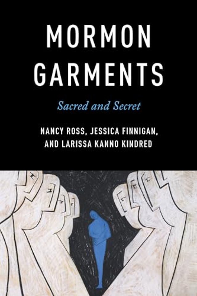 Mormon Garments – Sacred and Secret