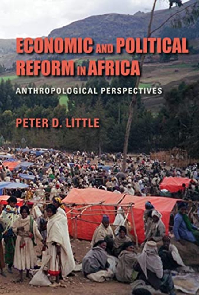 Economic and Political Reform in Africa – Anthropological Perspectives