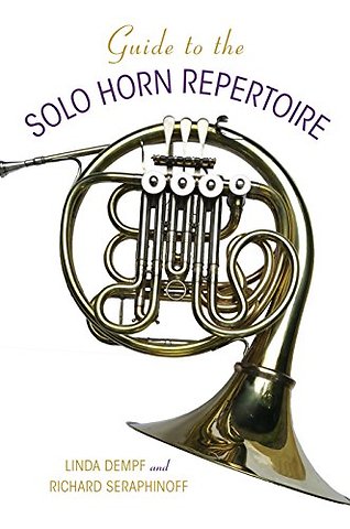 Guide to the Solo Horn Repertoire