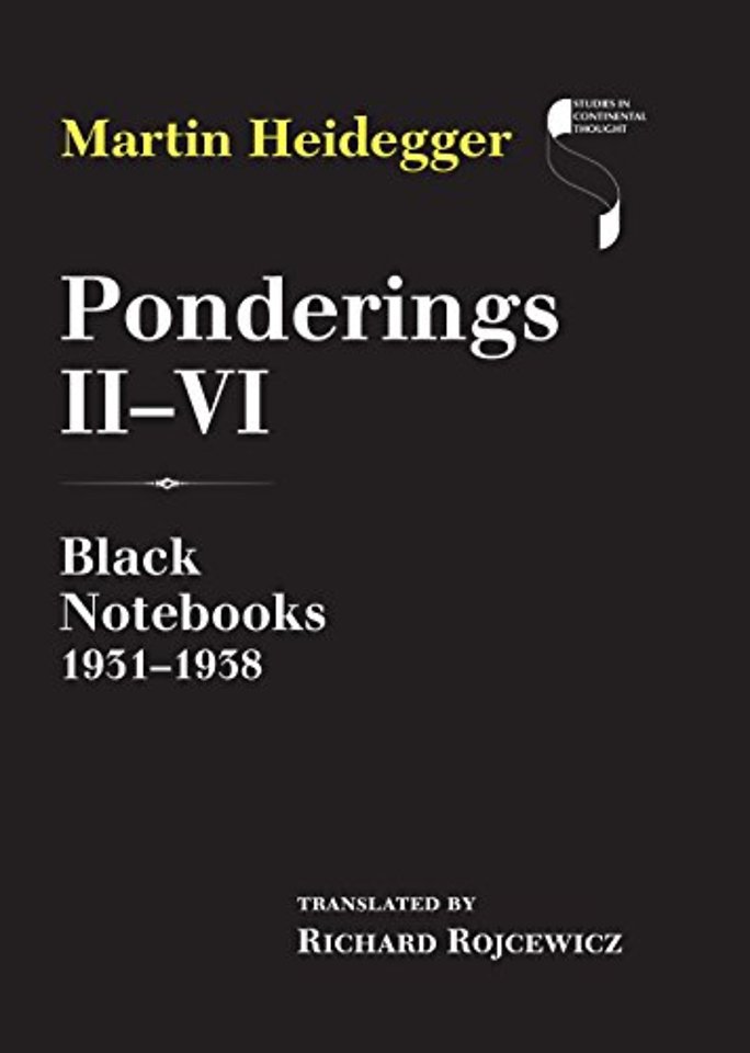 Ponderings II–VI – Black Notebooks 1931–1938