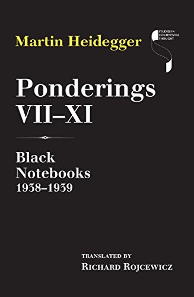 Ponderings VII–XI – Black Notebooks 1938–1939