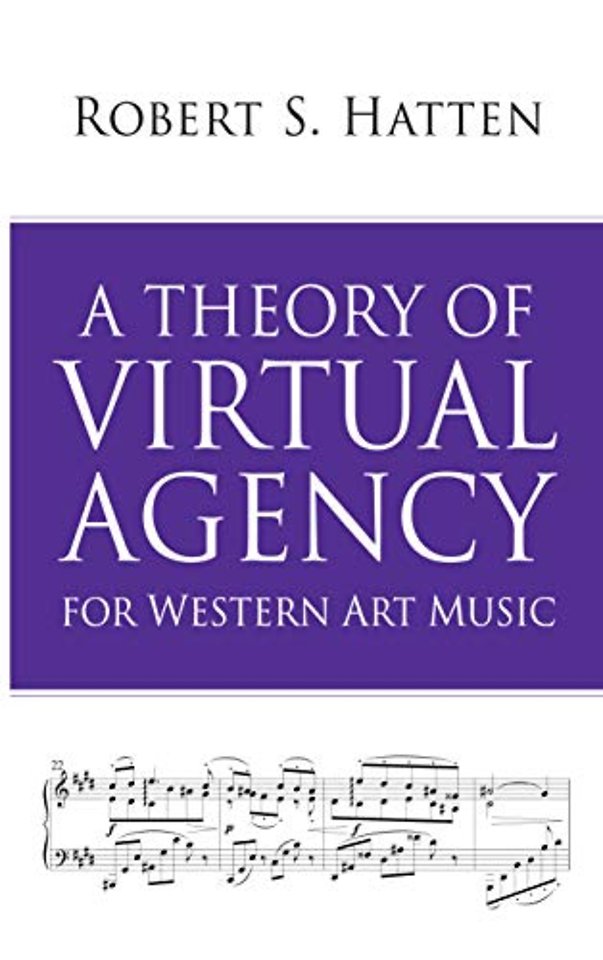 A Theory of Virtual Agency for Western Art Music