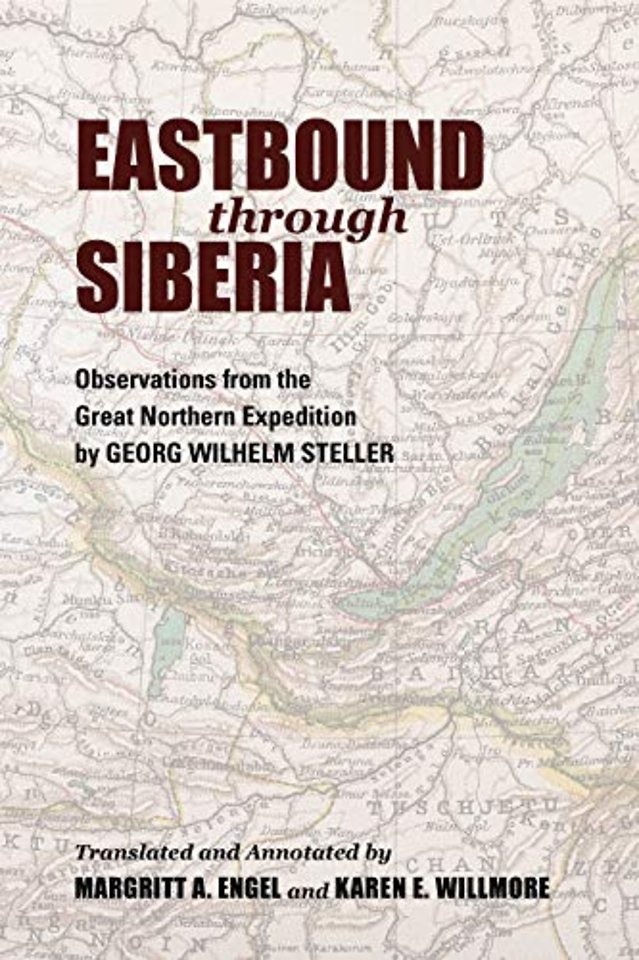 Eastbound through Siberia – Observations from the Great Northern Expedition