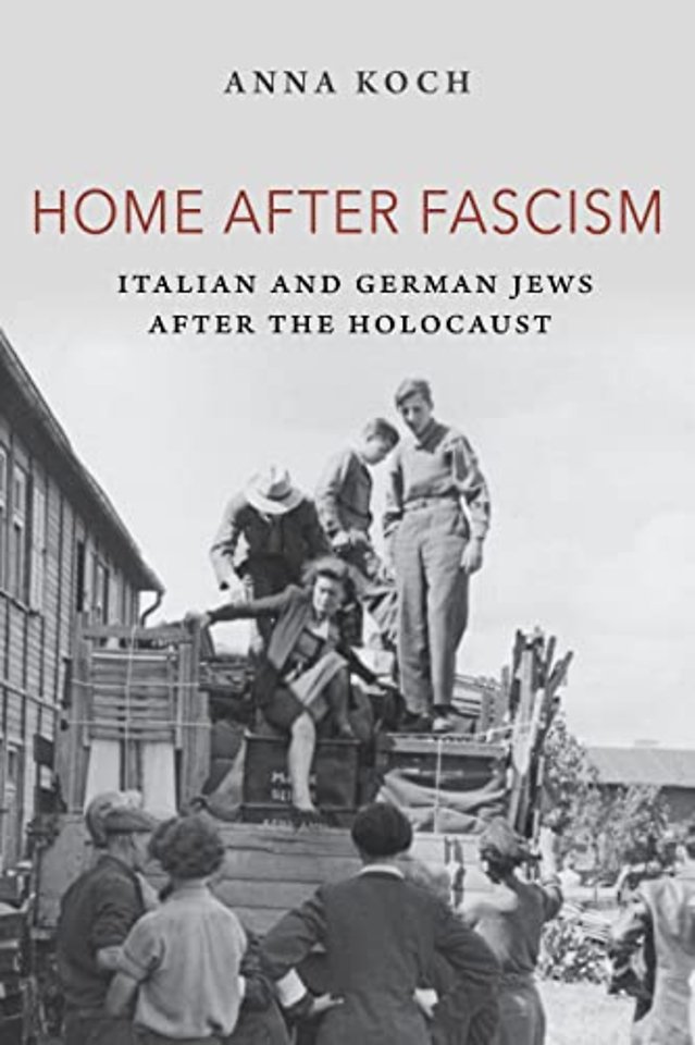 Home After Fascism – Italian and German Jews After the Holocaust