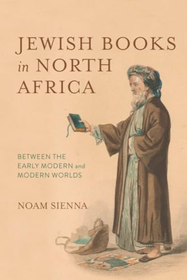 Jewish Books in North Africa – Between the Early Modern and Modern Worlds