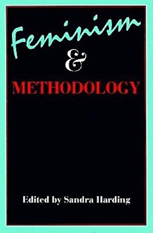 Feminism and Methodology – Social Science Issues