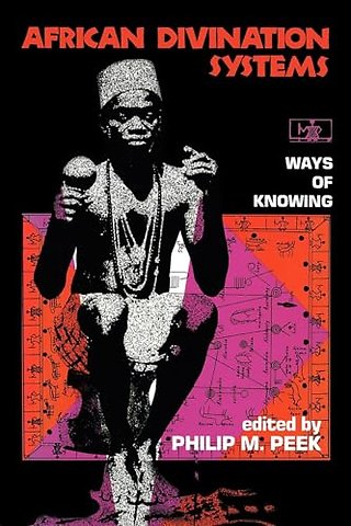 African Divination Systems – Ways of Knowing (Paper)