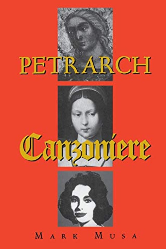 Petrarch – The Canzoniere, or Rerum Vulgarium Fragmenta