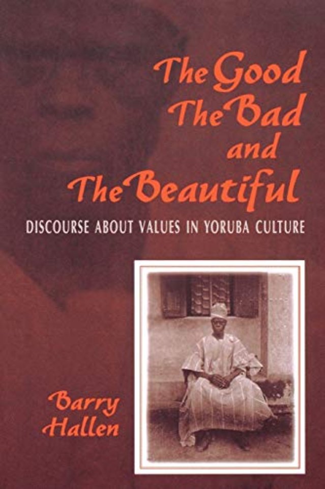 The Good, the Bad, and the Beautiful – Discourse about Values in Yoruba Culture