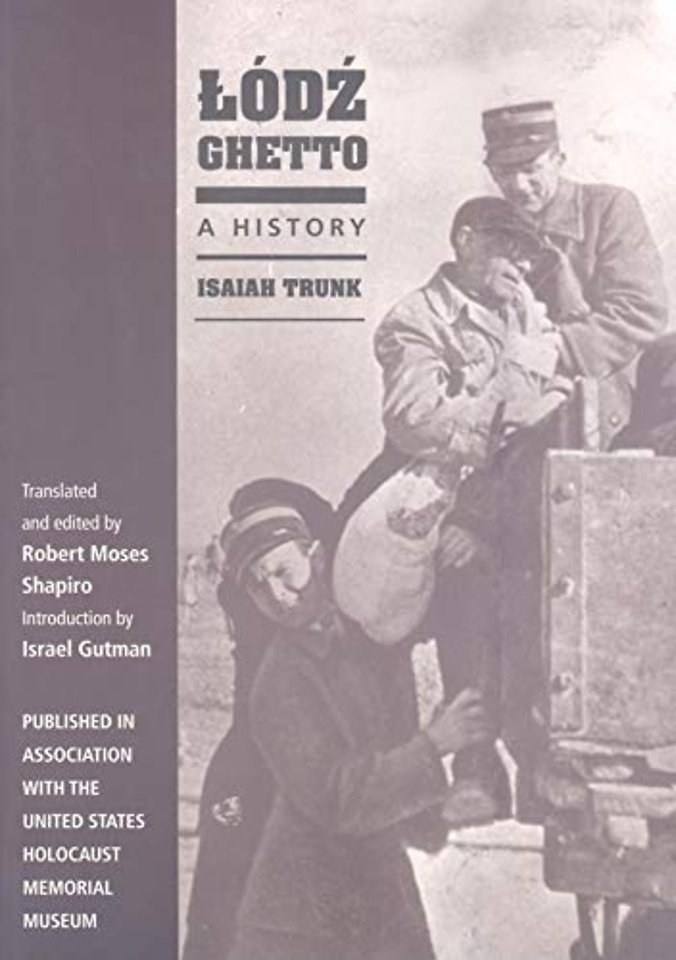 Lódz Ghetto – A History