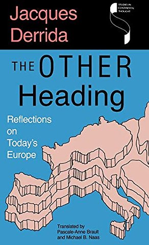 The Other Heading – Reflections on Today`s Europe
