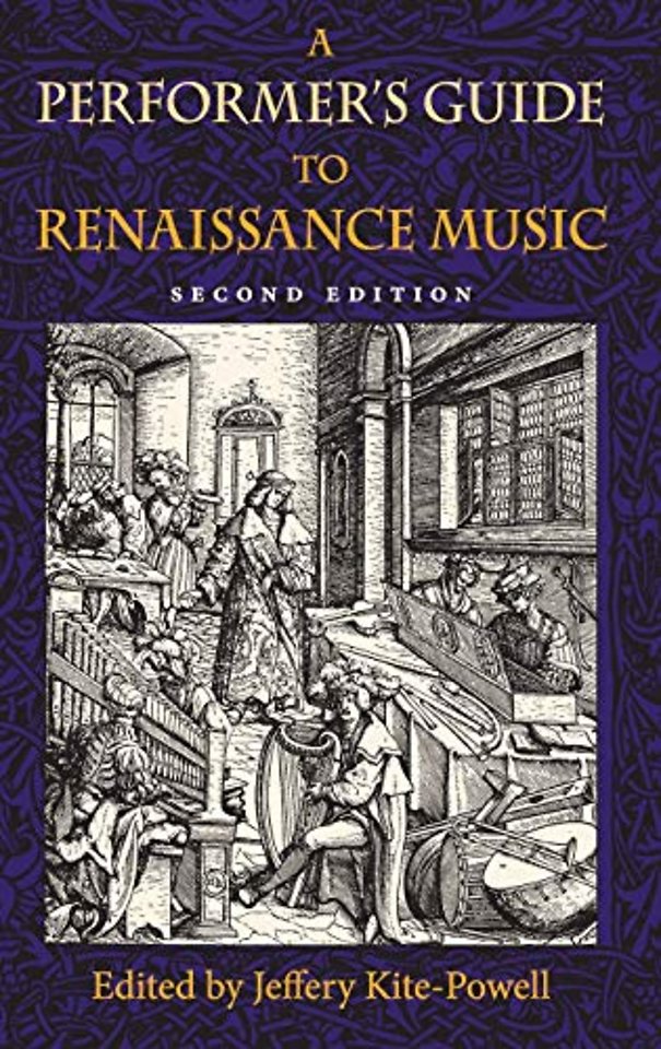 A Performer`s Guide to Renaissance Music, Second Edition