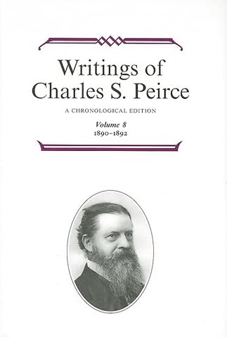 Writings of Charles S. Peirce: a Chronological E – 1890–1892