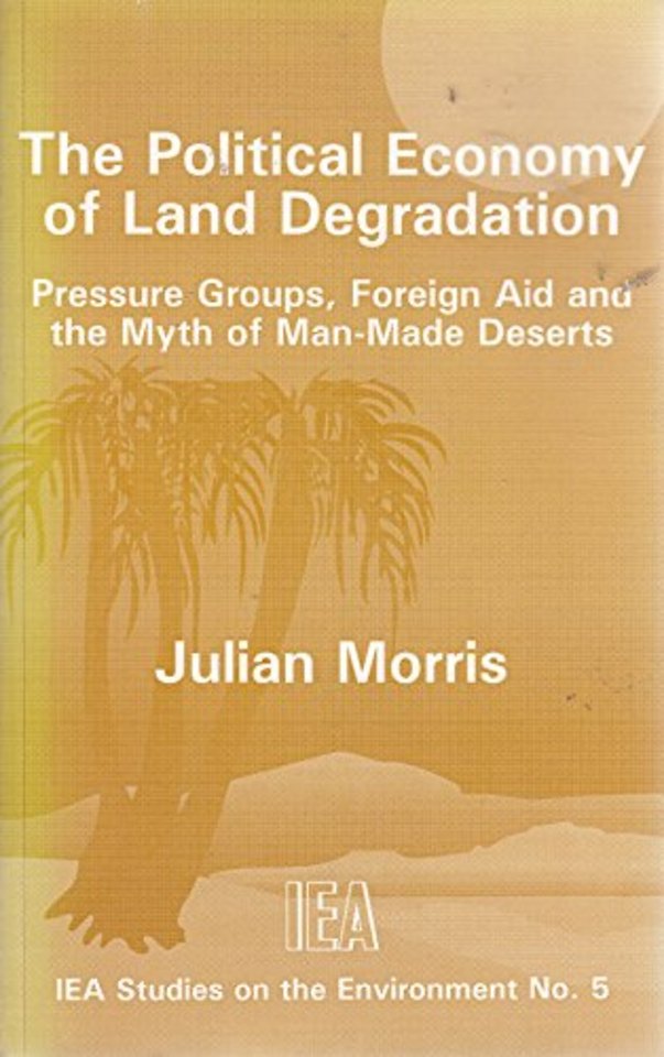 The Political Economy of Land Degradation