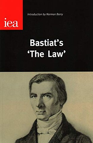 Bastiat's 'The Law'
