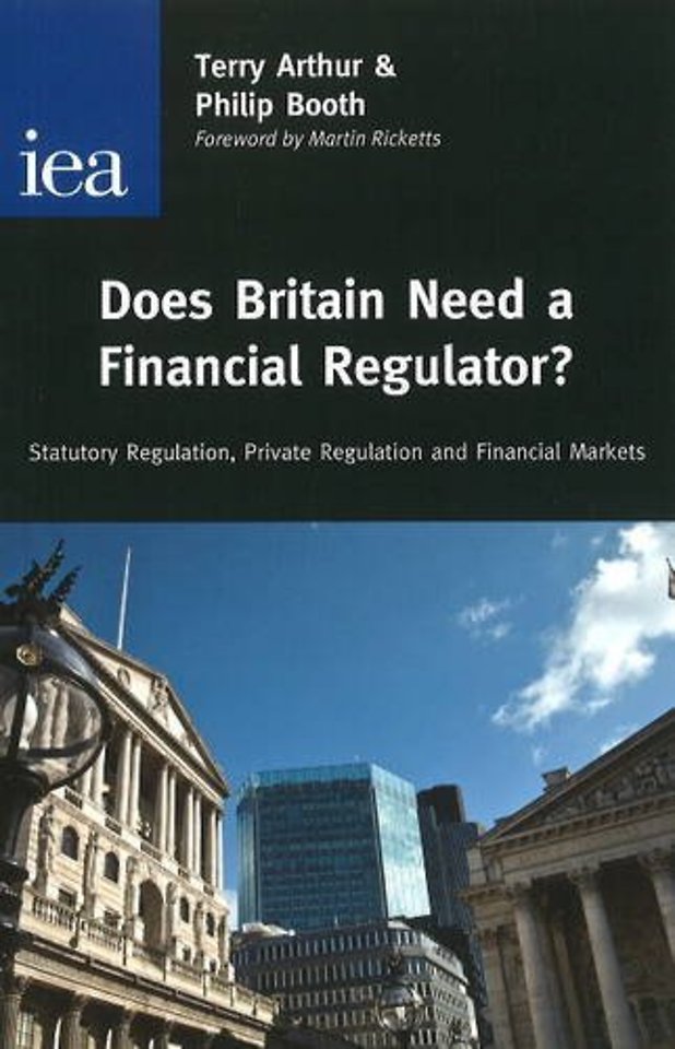Does Britain Need a Financial Regulator?