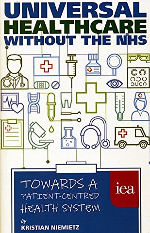 Universal Healthcare Without the NHS