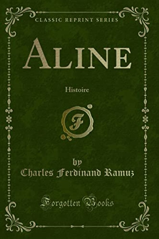 Aline: Histoire (Classic Reprint)