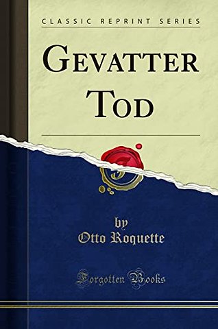 Gevatter Tod (Classic Reprint)