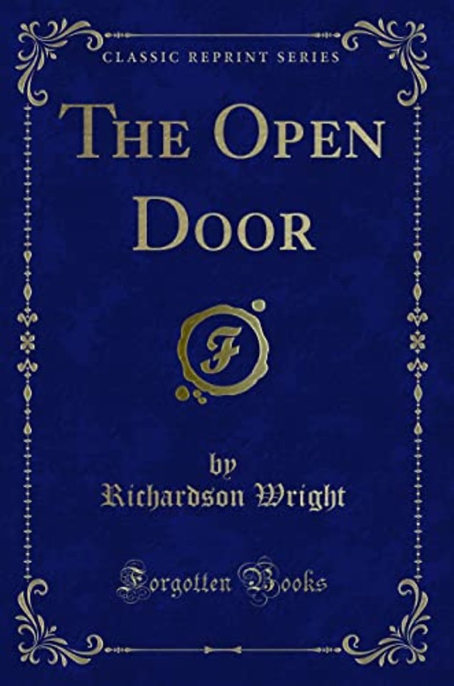 The Open Door (Classic Reprint)