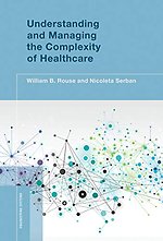 Understanding and Managing the Complexity of Healthcare
