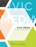 Civic Media – Technology, Design, Practice