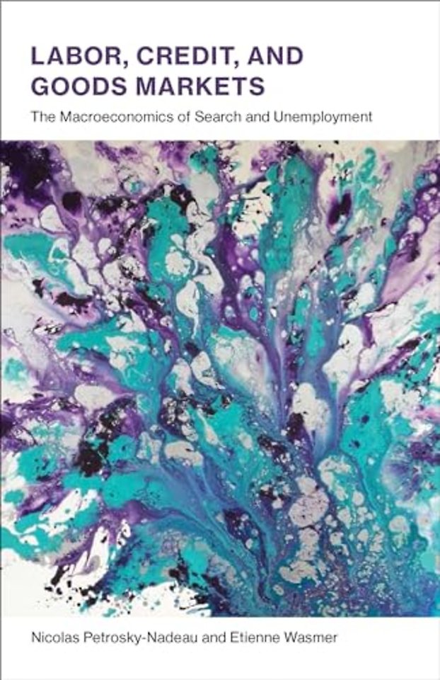 Labor, Credit, and Goods Markets