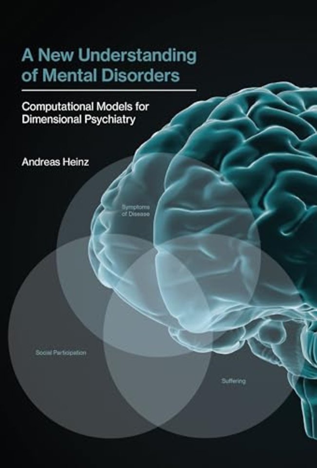 A New Understanding of Mental Disorders