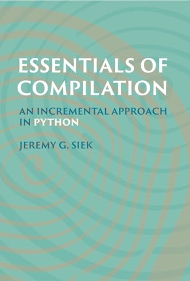 Essentials of Compilation