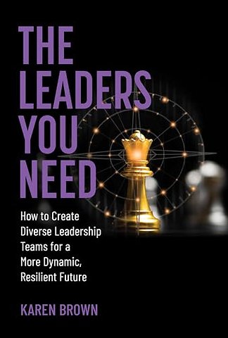 The Leaders You Need