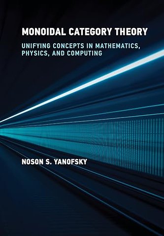 Monoidal Category Theory