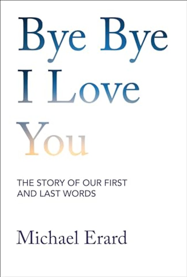 Bye Bye I Love You