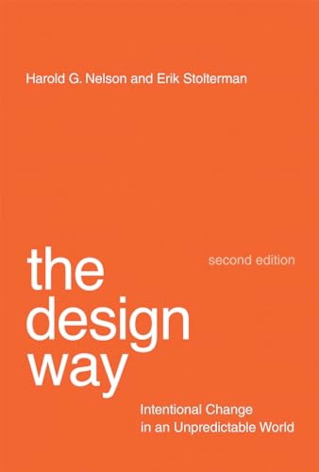 The Design Way – Intentional Change in an Unpredictable World