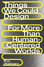 Things We Could Design